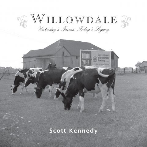 Willowdale - Scott Kennedy