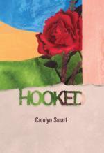 Hooked, by Carolyn Smart